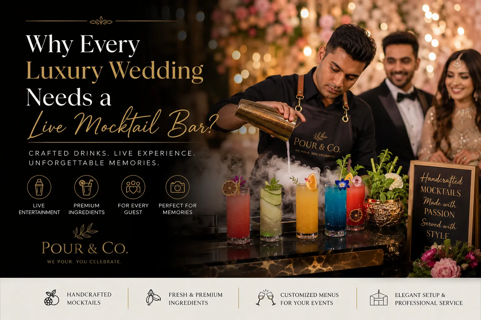 Why Every Luxury Wedding Needs a Live Mocktail Bar | Pour & Co